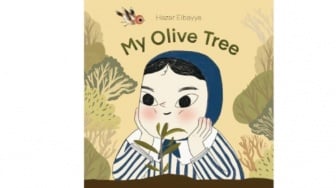 Ulasan Buku My Olive Tree: Menguak Makna Pohon Zaitun bagi Rakyat Palestina