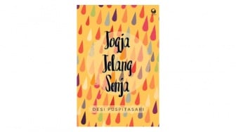 Ulasan Novel Jogja Jelang Senja: Berbeda dalam Doa, Menang dengan Keyakinan