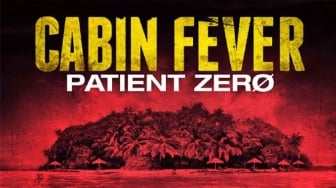 Cabin Fever: Patient Zero: Pesta Bujang Di Pulan yang Berujung Petaka, Malam Ini di Trans TV