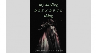 Ulasan Novel My Darling Dreadful Thing, Cerita Horor di Rumah Tua Beckman