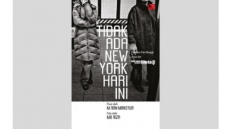 Ulasan Buku Tidak Ada New York Hari Ini, Kumpulan Puisi Karya Aan Mansyur