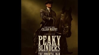 Sinopsis Peaky Blinders: The Immortal Man, Geng Kriminal di Birmingham Telah Kembali!