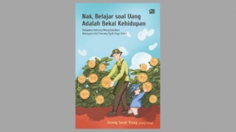 Ulasan Buku Nak, Belajar Soal Uang Adalah Bekal Kehidupan: 4 Tahap Bangun Kekayaan