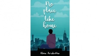 Novel No Place Like Home: Ketika Rumah Tak Selalu Berarti Pulang