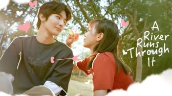 Drama China A River Runs Through It: Cinta yang Setia Berada di Dekat