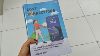 Buku Lost Connections: Depresi Tak Sekadar Masalah Otak, tetapi Cara Hidup
