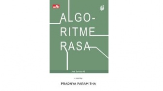 Ketika Misi Putus Berubah Jadi Boomerang di Novel Algoritme Rasa