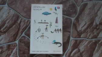 Masa Depan Abad ke-25 dalam Imajinasi Kumpulan Cerpen Revolusi Nuklir