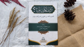 Kitab Kaifa Takunu Ghaniyyan: Jalan Kaya yang Jarang Dibahas di Seminar