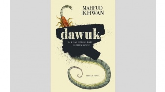 Ulasan Novel Dawuk, Melawan Prasangka dan Stigma Buruk di Masyarakat