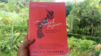 Menggugat Narasi Tunggal Orde Baru dalam Menolak Sejarah Penguasa