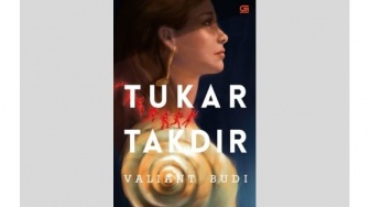 Ulasan Novel Tukar Takdir, Membayar Harga untuk Hidup yang Bukan Milikmu
