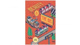 Buku Beauty and the Bis: Menyusuri Hikmah Perjalanan di Balik Deru Mesin