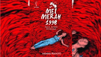 Membaca Mei Merah 1998: Suara Arwah yang Menuntut Ingatan Sejarah
