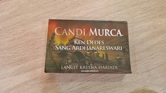Menyelami Metafisika Jawa dan Ilmu Kanuragan dalam Novel Epik Candi Murca: Ken Dedes