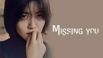 Dendam 15 Tahun, Ini Sinopsis Film Korea Missing You yang Penuh Misteri