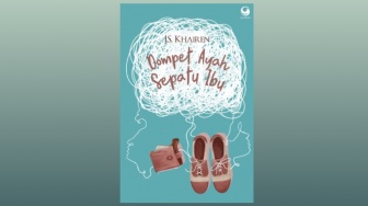 Novel Dompet Ayah Sepatu Ibu: Kemiskinan Tak Selamanya Mematikan Harapan