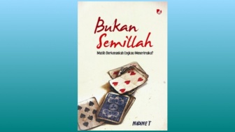 Mengulik Amanat dalam Novel Bukan Semillah: Jejak Hidayah di Meja Judi