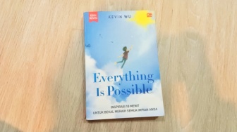 Everything Is Possible: Kala Mimpi Besar Lahir dari Hidup yang Serba Kurang