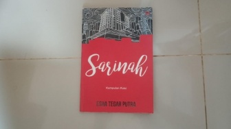 Menyusuri Lorong Waktu dan Mental dalam Buku Puisi Sarinah Karya Esha Tegar