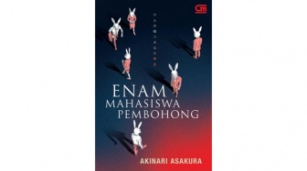 Novel Enam Mahasiswa Pembohong, Misteri Rekrutmen Kerja yang Menegangkan