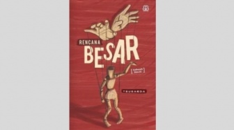 Ulasan Novel Rencana Besar, Misteri Hilangnya Uang Rp 17 Miliar