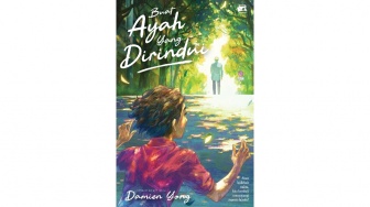 Ulasan Novel Buat Ayah yang Dirindui: Luka Anak yang Tak Pernah Dipahami