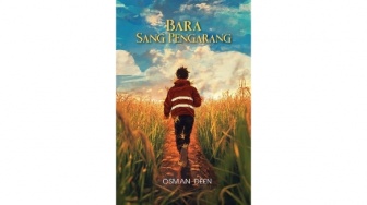 "Bara Sang Pengarang", Novel Fantasi Misteri Sarat Makna