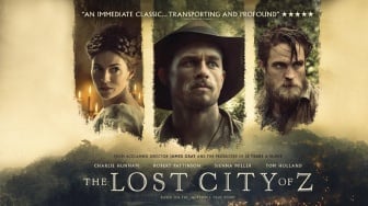 The Lost City of Z: Kisah Nyata Hilangnya Penjelajah di Hutan Amazon, Malam Ini di Trans TV