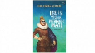 Sastra Sebagai Perlawanan: Membaca Ulang Luka Bangsa dalam Iblis Tidak Pernah Mati