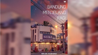 Novel Bandung Menjelang Pagi: Sisi Gelap Kota Kembang ala Brian Khrisna