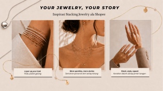 Your Jewelry, your story! Temukan Inspirasi Stacking Jewelry ala Shopee
