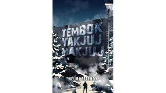 Ketika Mitologi Islam Bertemu Thriller Modern: Ulasan Mendalam Novel Tembok Yakjuj Makjuj