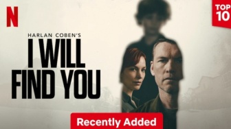 Masuki Pekan Kedua, I Will Find You Betah Puncaki Top 10 Global Netflix