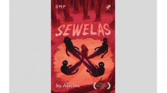 Ulasan Novel Sewelas, Kelahiran Seorang Anak yang Dianggap Sebagai Kutukan