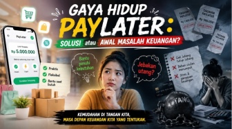 Gaya Hidup PayLater: Solusi atau Awal Masalah Keuangan?