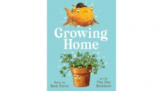 Growing Home, Novel Middle Grade yang Dicintai Banyak Orang Dewasa