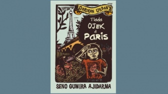 Melihat Wajah Asli Jakarta Lewat Buku Tiada Ojek di Paris Karya Seno Gumira Ajidarma