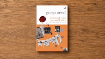 Down and Out in Paris and London: Kisah Nyata George Orwell Mengungkap Sisi Gelap Kemiskinan