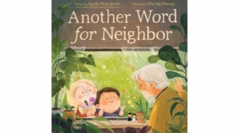 Another Word for Neighbor, Buku Anak yang Mengajarkan Empati Sejak Dini