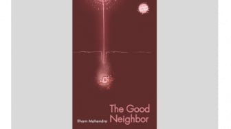 Ulasan Novel The Good Neighbor, Sisi Gelap Tetangga yang Baik Hati