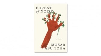 Mengulas Forest of Noise, Kesaksian Puitis dari Tengah Perang Gaza