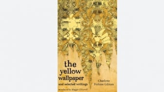 Mengapa The Yellow Wallpaper Dianggap Karya Sastra dengan Kritik Feminisme?