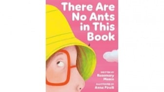 Belajar Sains Lewat Cerita Lucu, Review Buku There Are No Ants in This Book