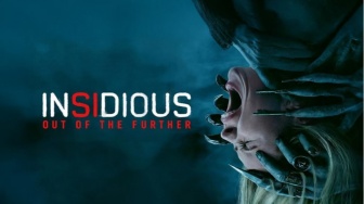 Insidious: Out of the Further, Horor Baru yang Wajib Ditonton
