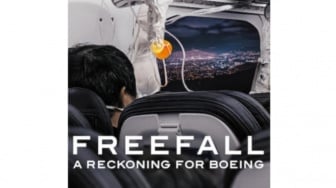 Review Freefall: A Reckoning for Boeing, Bongkar Tuntas Persoalan Boeing