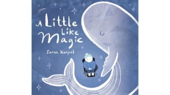 Review A Little Like Magic: Tak Harus Selamanya untuk Menjadi Berharga