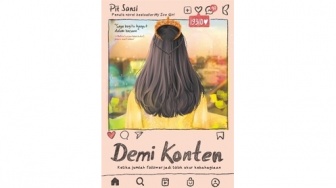 Novel Demi Konten: Ketika Jumlah Follower Jadi Tolak Ukur Kebahagiaan