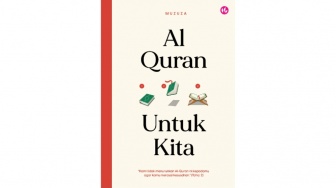 Ulasan Buku Al-Quran Untuk Kita: Belajar Mencintai Kalamullah dengan Hati