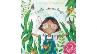 Lydia Loves Bugs: Ketika Serangga Menjadi Sahabat Favorit Anak